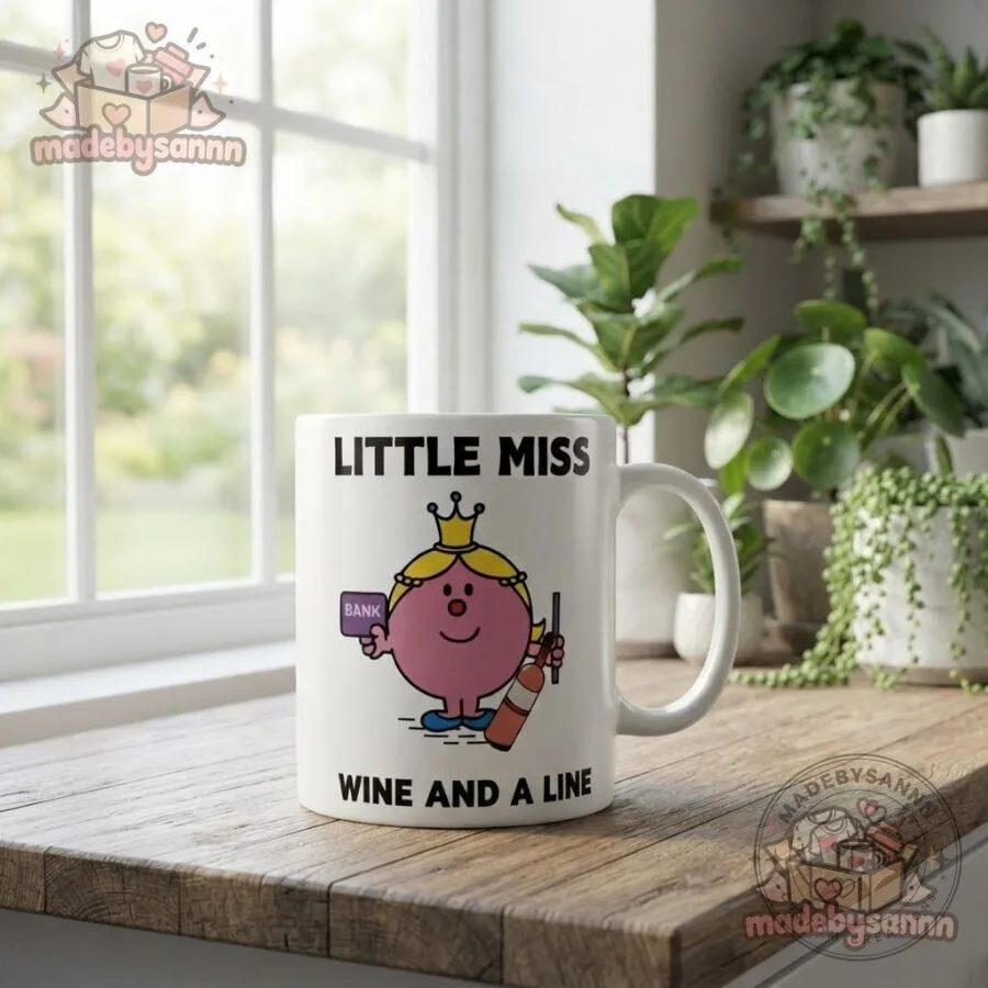 Little Miss Wine and a Line Mug Funny Novelty Coffee Cup 12 Little Miss Wine and a Line Mug Funny Novelty Coffee Cup
