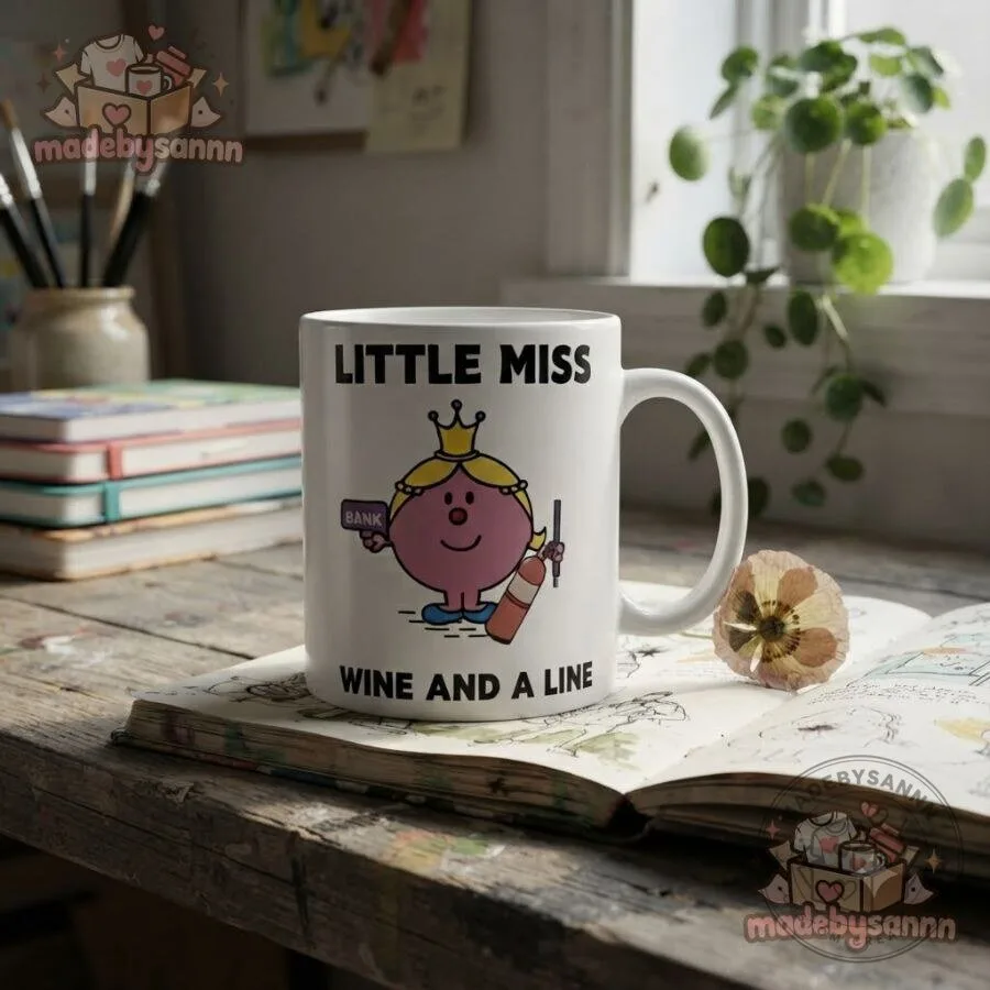 Little Miss Wine and a Line Mug Funny Novelty Coffee Cup 16 Little Miss Wine and a Line Mug Funny Novelty Coffee Cup