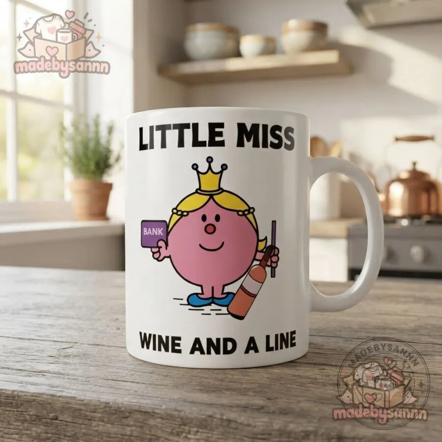 Little Miss Wine and a Line Mug Funny Novelty Coffee Cup 19 Little Miss Wine and a Line Mug Funny Novelty Coffee Cup