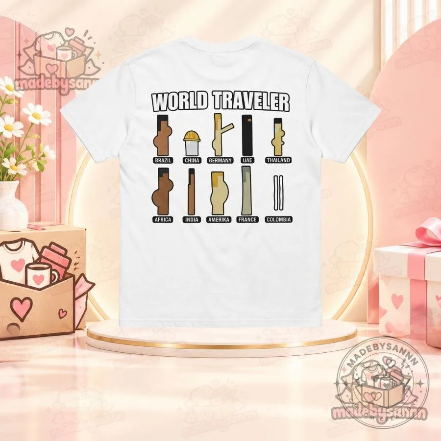 World Traveler Shirt Brazil China Germany UAE Thailand Africa India France Colombia Graphic T-Shirt