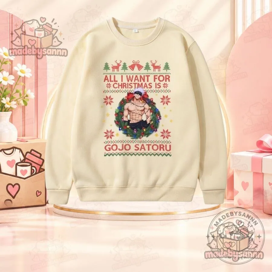 Gojo Satoru All I Want for Christmas Is You Sweatshirt Jujutsu Kaisen