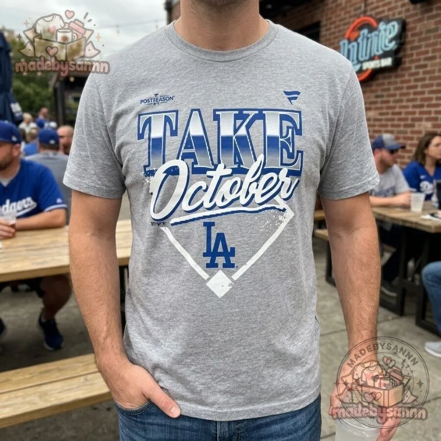 Los Angeles Dodgers Take October 2026 MLB Postseason T-Shirt 12 Los Angeles Dodgers Take October 2026 MLB Postseason T-Shirt