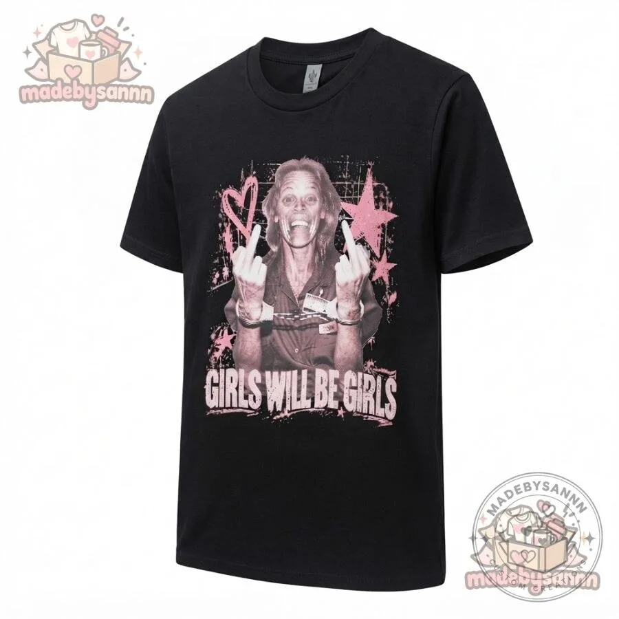 Girls Will Be Girls Shirt Aileen Wuornos True Crime Graphic Tee 7 Girls Will Be Girls Shirt Aileen Wuornos True Crime Graphic Tee