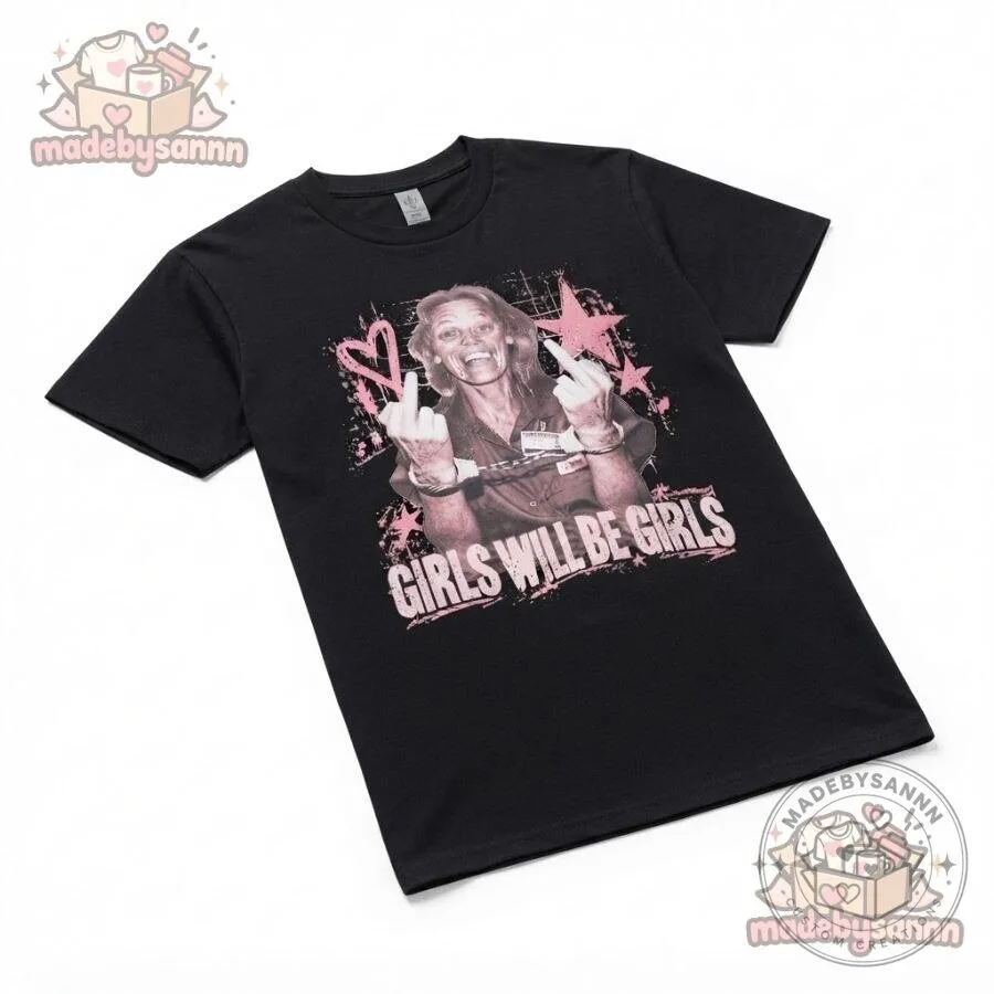 Girls Will Be Girls Shirt Aileen Wuornos True Crime Graphic Tee 8 Girls Will Be Girls Shirt Aileen Wuornos True Crime Graphic Tee