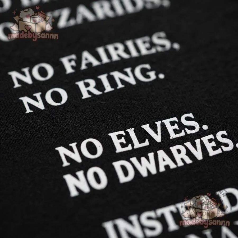 Idiots and Taxes Woo Hoo Shirt What a Boring Planet, No Dragons, Wizards, Elves & Dwarves 11 Idiots and Taxes Woo Hoo Shirt What a Boring Planet, No Dragons, Wizards, Elves & Dwarves